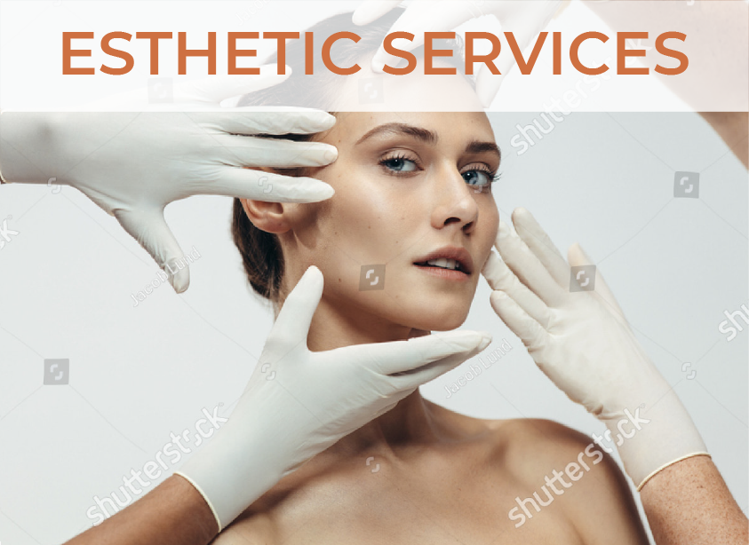 Esthetic Services - Click to learn more